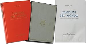 Campioni del Mondo. Quarant'Anni di Storia del Calcio Italiano. Neuausgabe von 1973.