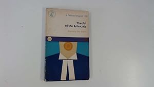 Seller image for The art of the advocate (Pelican originals) for sale by Goldstone Rare Books