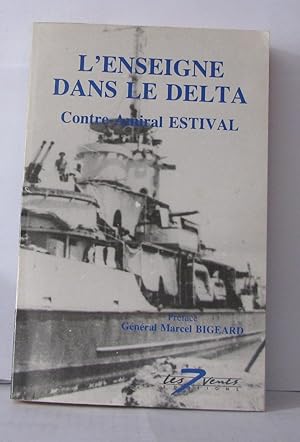 Imagen del vendedor de L'enseigne dans le Delta a la venta por Librairie Albert-Etienne