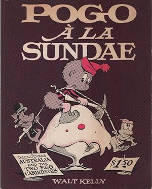 Pogo á la sundae / by Walt Kelly