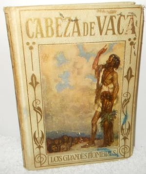 Imagen del vendedor de Alvar Nez Cabeza de vaca a la venta por Los libros del Abuelo