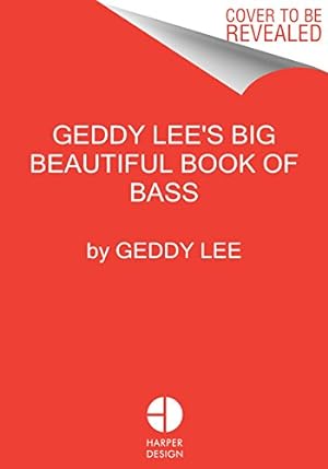 Immagine del venditore per Geddy Lee's Big Beautiful Book of Bass by Lee, Geddy [Hardcover ] venduto da booksXpress