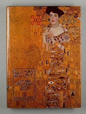 Imagen del vendedor de Gustav Klimt. Von der Zeichnung zum Bild. a la venta por Daniel Thierstein