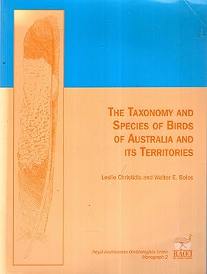 Seller image for The Taxonomy and Species of Birds of Australia and Its Territories for sale by Pendleburys - the bookshop in the hills