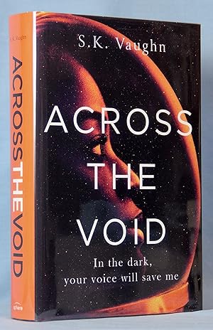 Seller image for Across the Void (Signed, Limited) for sale by McInBooks, IOBA