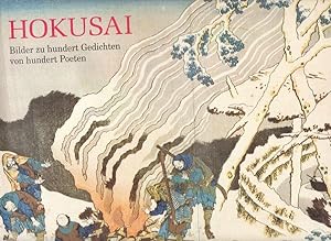 Seller image for Hokusai. Bilder zu hundert Gedichten von hundert Poeten. for sale by Antiquariat Querido - Frank Hermann