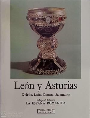 León y Asturias. La España románica (vol. 5)