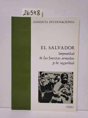Imagen del vendedor de EL SALVADOR. IMPUNIDAD DE LAS FUERZAS ARMADAS Y DE SEGURIDAD. a la venta por Librera Circus