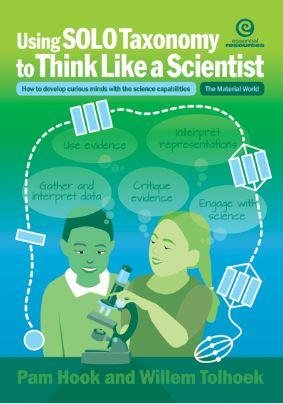 Seller image for Using SOLO Taxonomy to Think Like a Scientist: How to develop curious minds with the science capabilities for sale by GreatBookPrices