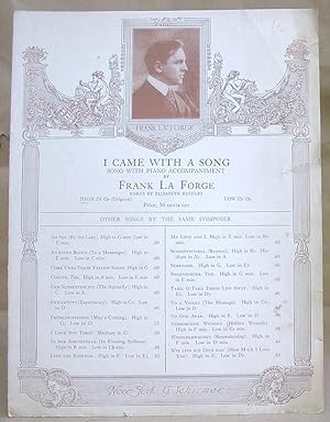 Seller image for I Came With A Song - Song With Piano Accompaniment for sale by Eastleach Books