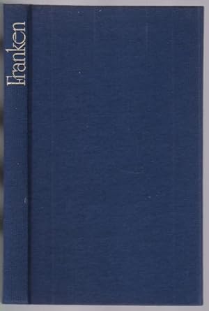 Seller image for Franken. Das malerische und romantische Deutschland for sale by Graphem. Kunst- und Buchantiquariat
