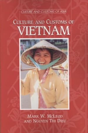 Immagine del venditore per Culture and Customs of Vietnam venduto da GreatBookPrices