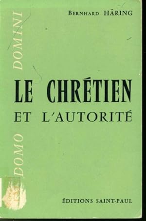 Image du vendeur pour Le Chrtien et l'autorit mis en vente par Librairie Le Nord