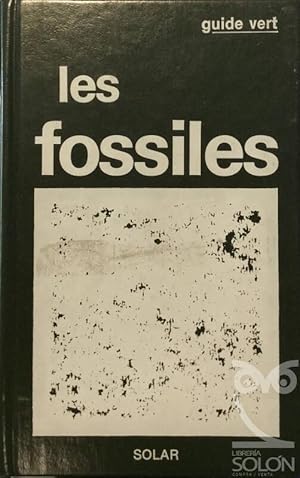 Immagine del venditore per Les Fossiles venduto da LIBRERA SOLN