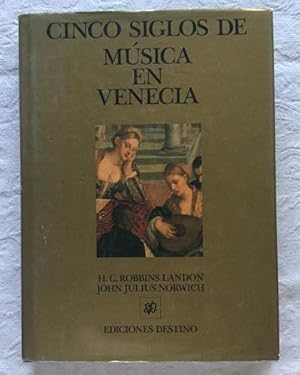 Cinco siglos de música en Venecia