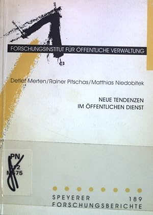 Imagen del vendedor de Neue Tendenzen im ffentlichen Dienst. Speyerer Forschungsberichte 189 a la venta por books4less (Versandantiquariat Petra Gros GmbH & Co. KG)