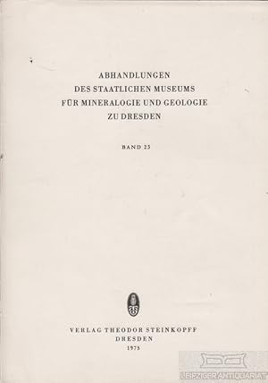 Bild des Verkufers fr Abhandlungen des Staatlichen Museums fr Mineralogie und Geologie zu Dresden zum Verkauf von Leipziger Antiquariat