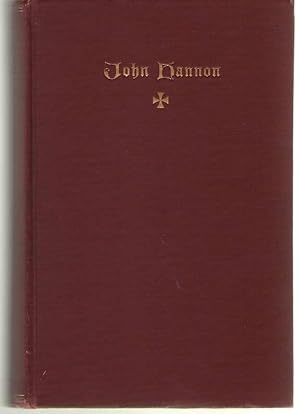 Imagen del vendedor de John Hannon Preacher, Essayist, Wit, Humorist, Christian a la venta por Dan Glaeser Books