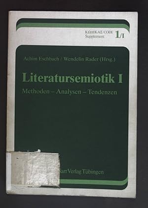 Bild des Verkufers fr Literatursemiotik; Teil: 1. Kodikas, Code / Supplement ; 1 zum Verkauf von books4less (Versandantiquariat Petra Gros GmbH & Co. KG)