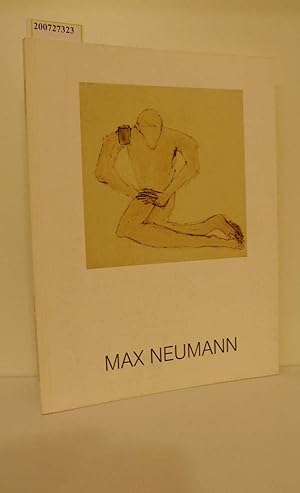 Bild des Verkufers fr Max Neumann / Galerie Georg Nothelfer zum Verkauf von ralfs-buecherkiste