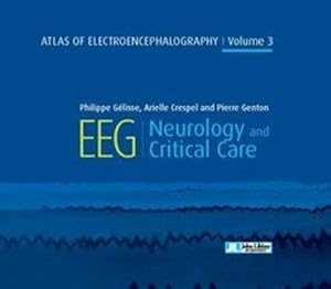 atlas of electroencephalography v.3 - EEG, Neurology and critical care