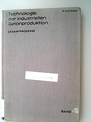 Seller image for Technologisches Grundmodell der industriellen Betonproduktion. Band 4. for sale by Antiquariat Bookfarm