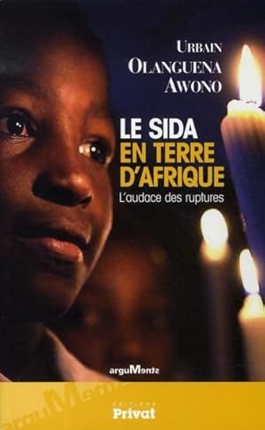 Le sida en terre d'Afrique