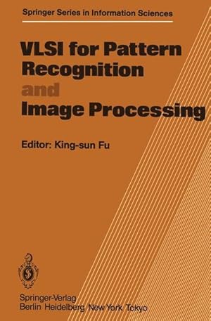 Seller image for VLSI for Pattern Recognition and Image Processing for sale by Antiquariat Bookfarm