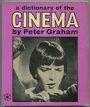 Bild des Verkufers fr A Dictionary of the Cinema zum Verkauf von Between the Covers-Rare Books, Inc. ABAA