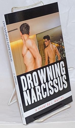 Drowning Narcissus
