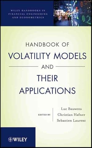 Imagen del vendedor de Handbook of Volatility Models and Their Applications a la venta por GreatBookPrices