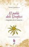 Seller image for El poble dels Centfocs: Llegendes de les Gavarres for sale by AG Library