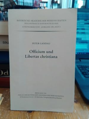 Immagine del venditore per Officium und Libertas christiana. (Bayerische Akademie der Wissenschaften. Jahrgang 1991. Heft 3) venduto da Antiquariat Thomas Nonnenmacher