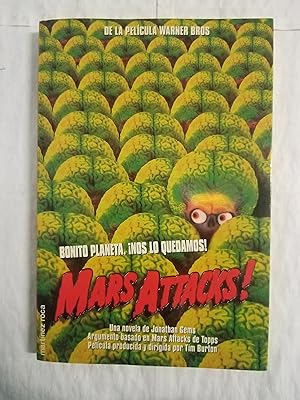 Seller image for MARS ATTACKS! Bonito planeta, nos lo quedamos! for sale by Gibbon Libreria