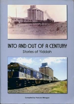 Into and Out of a Century : Stories of Yiddah
