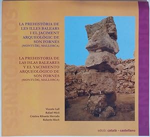 Imagen del vendedor de LA PREHISTORIA DE LES ILLES BALEARS I EL JACIMENT ARQUEOLOGIC DE SON FORNES (MONTUIRI, MALLORCA) - LA PREHISTORIA DE LAS ISLAS BALEARES Y EL YACIMINETO ARQUEOLOGICO DE SON FORNES (MONTUIRI, MALLORCA) Edicio en Catala - castellano (NUEVO) a la venta por Gibbon Libreria