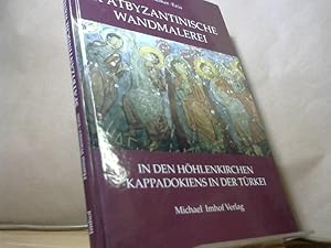 Bild des Verkufers fr Sptbyzantinische Wandmalerei in den Hhlenkirchen Kappadokiens in der Trkei zum Verkauf von BuchKaffee Vividus e.K.