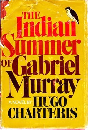 The Indian Summer of Gabriel Murray