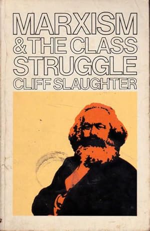 Marxism and the Class Struggle