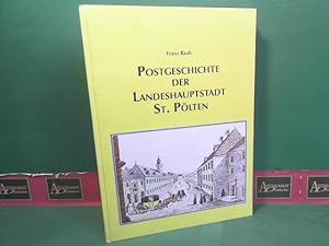 Postgeschichte der Landeshauptstadt St.Pölten.