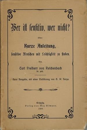 Bild des Verkufers fr Wer ist sensitiv, wer nicht? Oder: Kurze Anleitung, sensitive Menschen mit Leichtigkeit zu finden. zum Verkauf von Occulte Buchhandlung "Inveha"