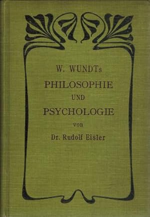 Bild des Verkufers fr W. Wundts Philosophie und Psychologie in ihren Grundlehren dargestellt. zum Verkauf von Occulte Buchhandlung "Inveha"
