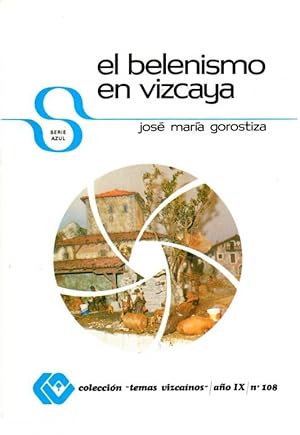 Imagen del vendedor de El belenismo en Vizcaya . a la venta por Librera Astarloa