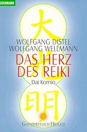 Das Herz des Reiki. Dai Komio