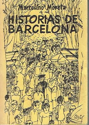 Historias de Barcelona.