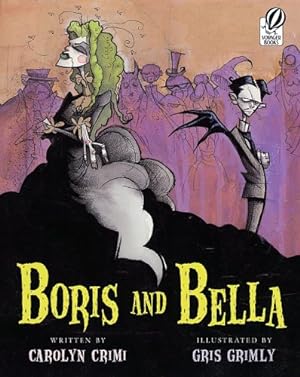 Imagen del vendedor de Boris and Bella by Crimi, Carolyn [Paperback ] a la venta por booksXpress