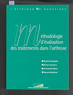 Image du vendeur pour Mthodologie d'valuation des traitements dans l'arthrose mis en vente par Bouquinerie Le Fouineur