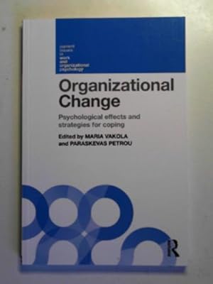 Seller image for Organizational change: psychological effects and strategies for coping for sale by Cotswold Internet Books