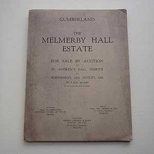 Cumberland -The Melmerby Hall Estate - for Sale by Auction 29th August, 1934 - Original Sa;le Pro...
