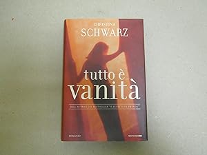 Image du vendeur pour TUTTO E' VANITA' mis en vente par Amarcord libri